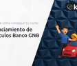 Financiamiento de Vehículos Banco GNB: Descubre Cómo Conseguir tu Coche