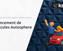 Financement de Véhicules Autosphere: Découvrez Comment Obtenir Votre Voiture