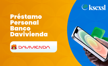 Préstamo Personal Banco Davivienda: Cómo funciona y cómo aprovecharlo