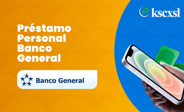 Préstamo Personal Banco General: Cómo funciona y cómo aprovecharlo