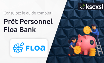 Prêt Personnel Floa Bank: Votre Guide Complet