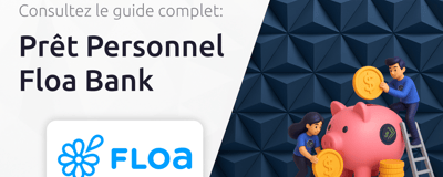 Prêt Personnel Floa Bank: Votre Guide Complet