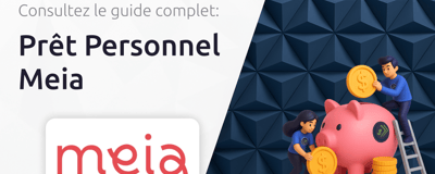 Prêt Personnel Meia: Votre Guide Complet