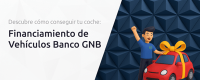 Financiamiento de Vehículos Banco GNB: Descubre Cómo Conseguir tu Coche