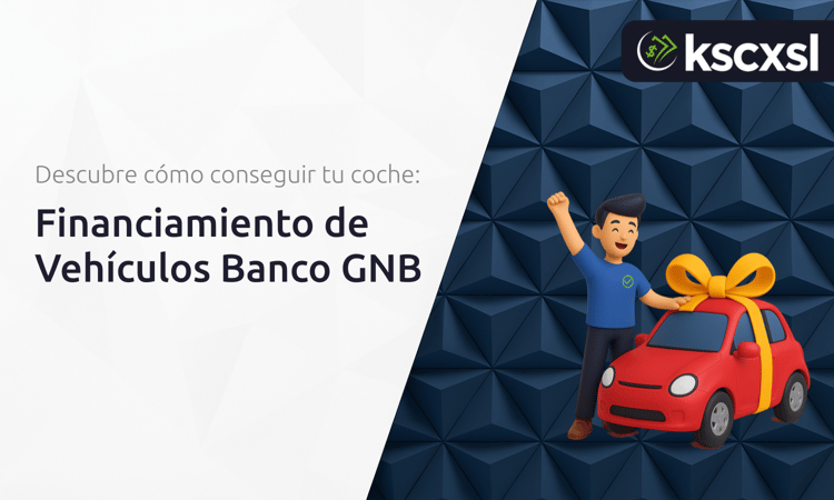 Financiamiento de Vehículos Banco GNB: Descubre Cómo Conseguir tu Coche